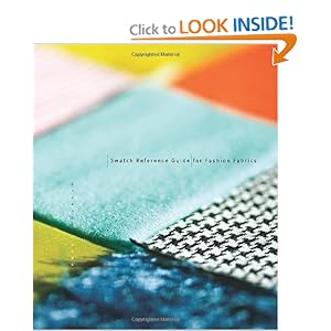 Swatch Reference Guide for Fashion Fabrics by Deborah Young
