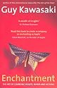 Enchantment: The Art of Changing Hearts, Minds and Actions