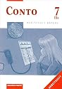 Conto Realschule Bayern: Conto 7. Arbeitsheft IIIa. Realschule. Bayern