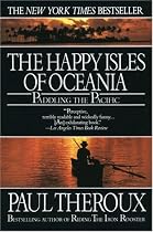 Happy Isles of Oceania: Paddling the Pacific