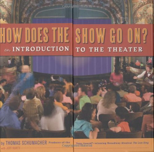how does the show go on an introduction to the theatre