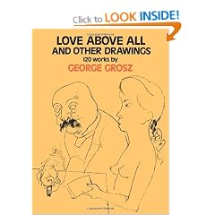 Love Above All and Other Drawings: 120 Works