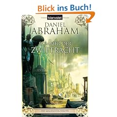 Sommer der Zwietracht. Die magischen St�dte 01.