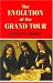 The Evolution of the Grand Tour: Anglo-Italian Cultural Relations since the Renaissance