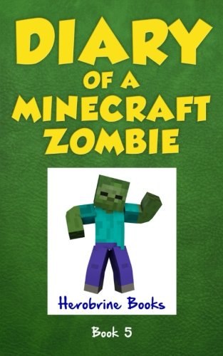 Diary of a Minecraft Zombie Book 5: School Daze (Volume 5)