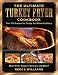 Books : The Ultimate Turkey Fryer Cookbook: Over 150 Recipes for Frying Just About Anything [Paperback]