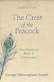 The crest of the peacock : non-European roots of mathematics