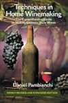 Techniques in Home Winemaking: The Co...