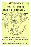 Independence for St. Vincent and the Grenadines : YULIMOs views on national independence and proposals for an independence constitution