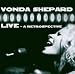 Live-a Retrospective von Vonda Shepard - alle Infos