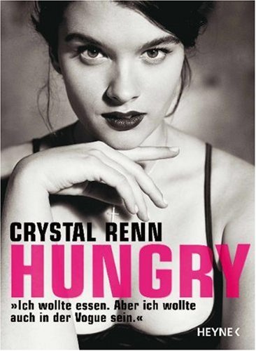 Produkt-Bild: Hungry: "Ich wollte essen. Aber ich wollte auch in der Vogue sein."