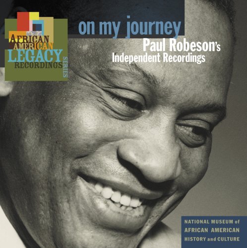 CD-Charts  Music : On My Journey: Paul Robeson's Independent Recordings