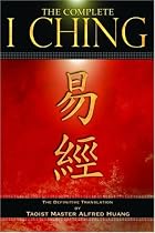 The Complete I Ching: The Definitive Translation by the Taoist Master Alfred Huang