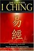 The Complete I Ching: The Definitive Translation by the Taoist Master Alfred Huang