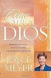 Como Oir a Dios  (Spanish Edition)