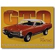 Nostalgic General Motors Tin Sign : 1967 Pontiac GTO