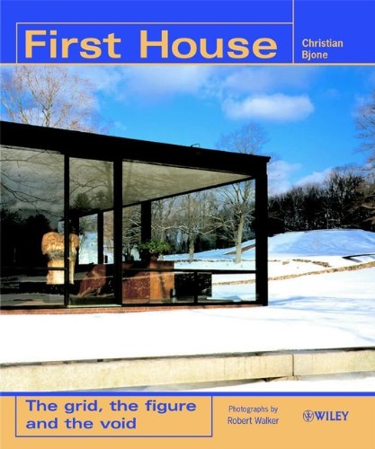 First House: The Grid, the Figure and the Void (Architectural Monographs (Cloth))