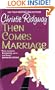 Then Comes Marriage