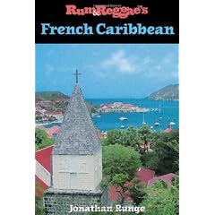 Rum & Reggae's French Caribbean