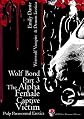 Alpha Female - Captive Victim