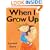 When I Grow Up