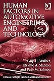 Human factors in automotive engineering and technology
