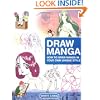 Draw Manga: How to Draw Manga In Your Own Unique Style