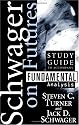 A Study Guide for Fundamental Analysis (Schwager on Futures)
