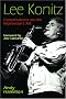 Lee Konitz: Conversations on the Improviser's Art