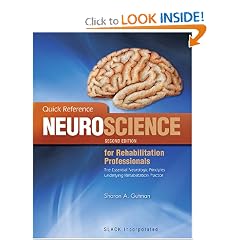 Quick Reference Neuroscience for Rehabilitation Professionals: The Essential Neurological... by Sharon A. Gutman
