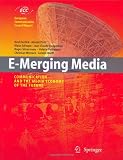 E-merging Media