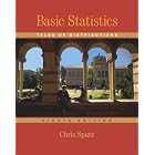 Basic Statistics: Tales of Distributions (with CD-ROM) by Chris Spatz
