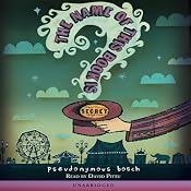 The Name of This Book Is Secret | [Pseudonymous Bosch]