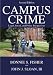 Campus Crime: Legal, Social, and Policy Perspectives