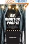 An Amateur Corpse