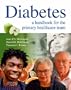 Diabetes: A Handbook for the Primary Healthcare Team, 1e