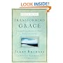 Transforming Grace Discussion Guide: Living Confidently in God's Unfailing Love