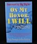 On My Honor, I Will: How One Simple Oath Can Lead You to Success in Business