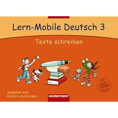 Lern-Mobile Deutsch 3. Texte schreiben