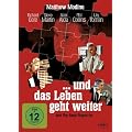 ... und das Leben geht weiter
