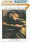 The Tender Passion: The Bourgeois Experience, Victoria to Freud, Volume 2