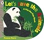 Let's Save the Animals (Flip the Flap Book)