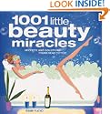 1001 Little Beauty Miracles