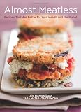Almost Meatless: Recipes That Are Better for Your Health and the Planet 519dCbYp PL. SL160 Almost Meatless: Recipes That Are Better for Your Health and the Planet