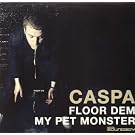 Floor Dem/My Pet Monster [12