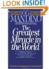 The Greatest Miracle in the World