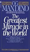 The Greatest Miracle in the World