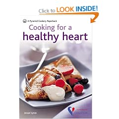 Cooking for a Healthy Heart: In Association with Heart UK (Pyramid Paperbacks)