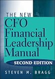 The New CFO Financial Leadership Manual