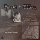 Pause & Effect: The Art of Interactive Narrative